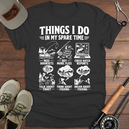Things I Do in My Spare Time T-Shirt
