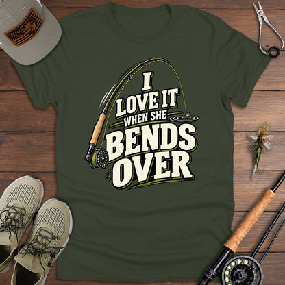 I Love It When She Bends Over T-Shirt