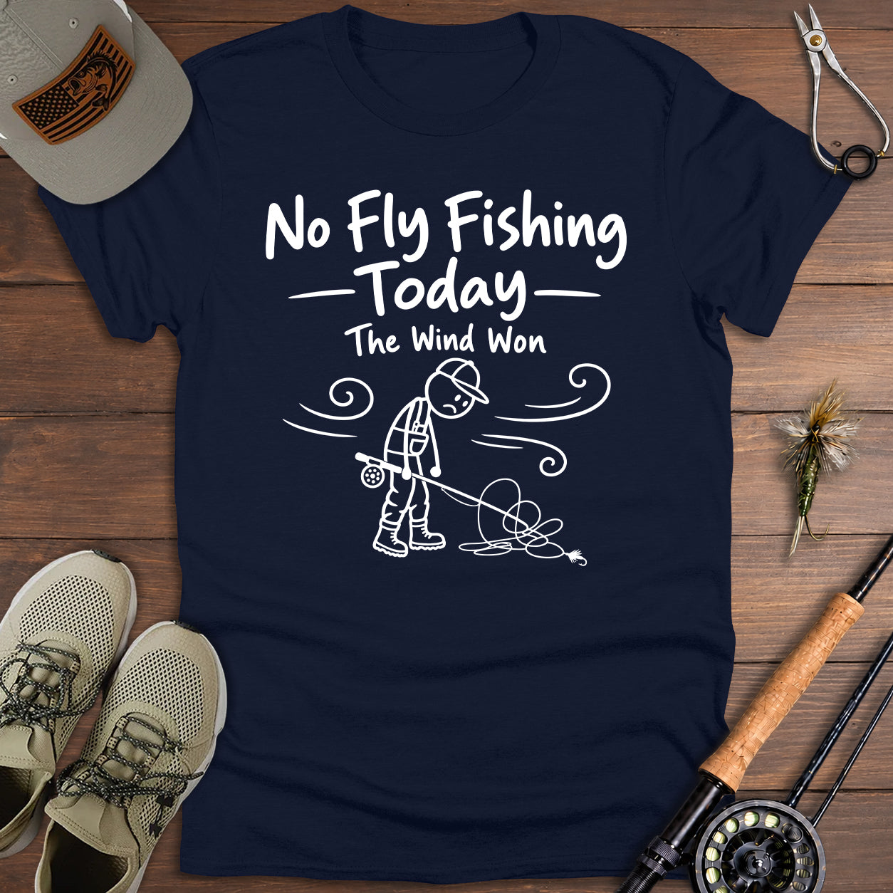 No Fly Fishing Today T-Shirt